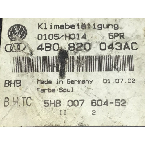 Audi A6 Klima Kontrol Paneli 4B0820043AC 5HB007604-52